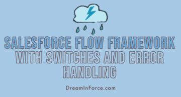 Salesforce Flow Framework