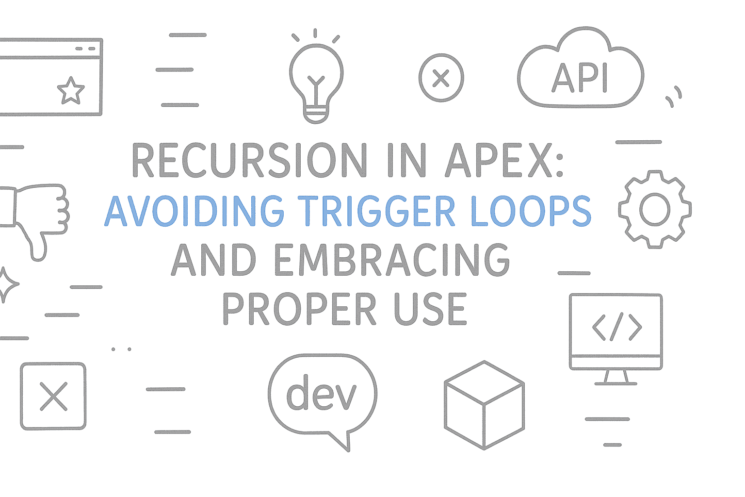Recursion in Apex